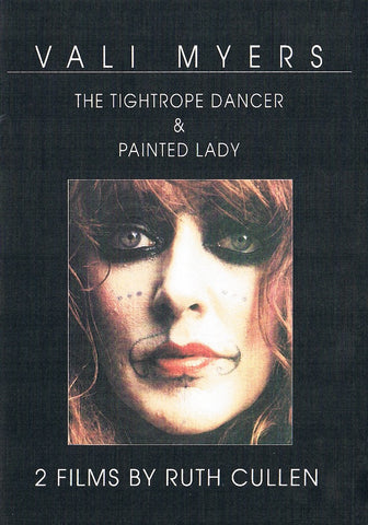 Vali Myers: The Tightrope Dancer & Painted Lady