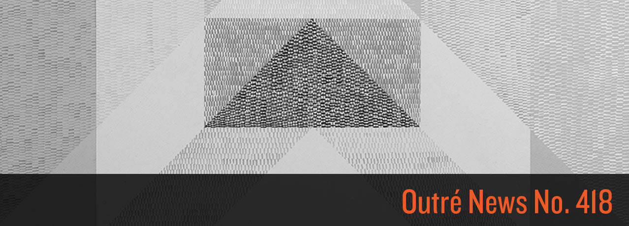 Outré News #418