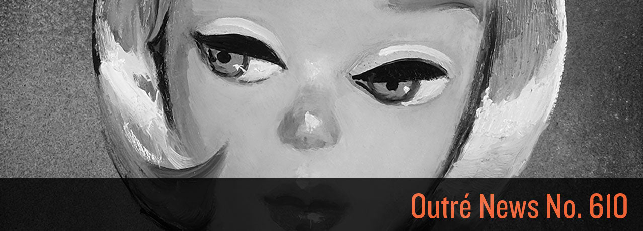 Outré News No. 610