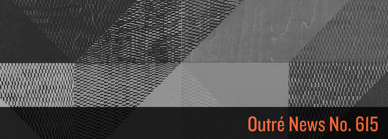 Outré News No. 615