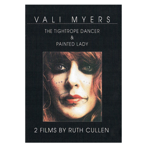 Vali Myers: The Tightrope Dancer & Painted Lady