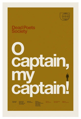 O Captain, My Captain! (Dead Poets Society)