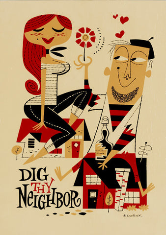 Dig Thy Neighbour