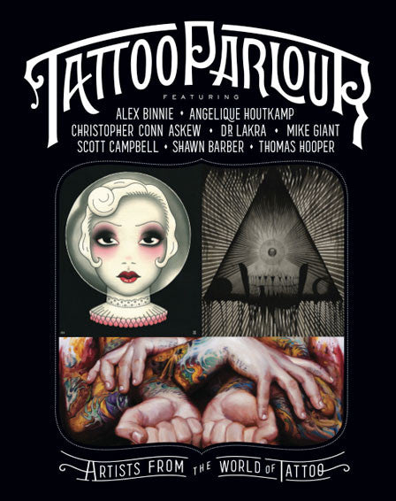 Tattoo Parlour: Artists from the World of Tattoo